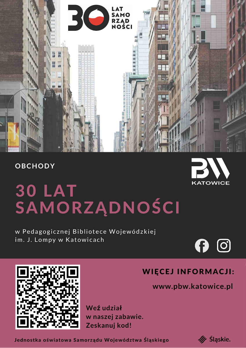 30-lecie samorządności - obchody w PBW w Katowicach - plakat